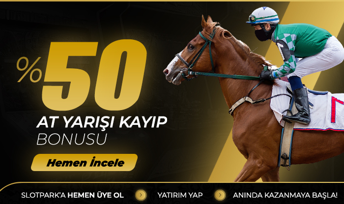 %50 HAFTALIK AT YARIŞI KAYIP BONUSU